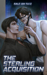 The Sterling Acquisition - Gale Ian Tate (2025)
