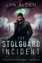 The Stolguard Incident - Lyn Alden (2026)