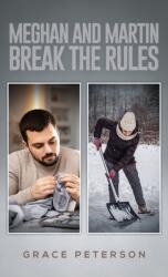 Meghan and Martin Break the Rules (ISBN: 9798895438138)