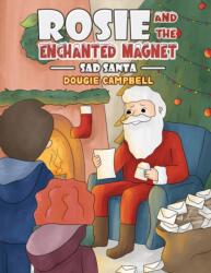 Rosie and the Enchanted Magnet (ISBN: 9781035813773)