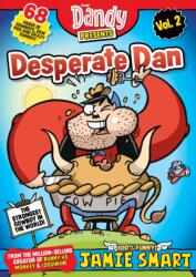 Dandy Presents: Desperate Dan by Jamie Smart vol. 2 (ISBN: 9781917436601)