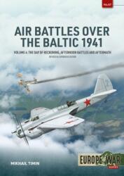 Air Battles over the Baltic 1941 Volume 4 (ISBN: 9781804519639)