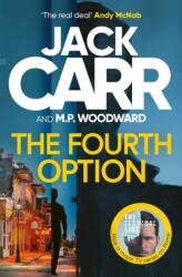 The Fourth Option - M. P. Woodward (ISBN: 9781398566835)
