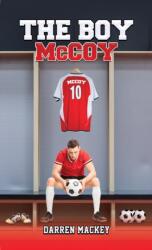 The Boy McCoy (ISBN: 9781037100604)