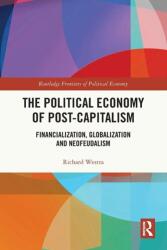 The Political Economy of Post-Capitalism (ISBN: 9781032603582)