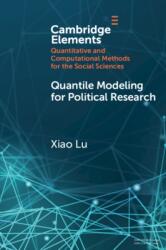 Quantile Modeling for Political Research (ISBN: 9781009606028)