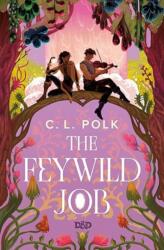 The Feywild Job (ISBN: 9781807590178)