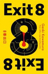Exit 8 (ISBN: 9781806173907)