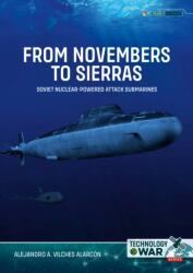 From Novembers to Sierras Volume 1 (ISBN: 9781804518779)