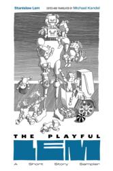 The Playful Lem (ISBN: 9781603297578)
