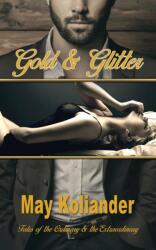 Gold & Glitter (ISBN: 9781398471757)