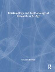 Epistemology and Methodology of Research in AI Age (ISBN: 9781041339335)