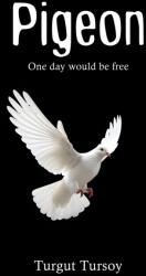 Pigeon (ISBN: 9781037122736)