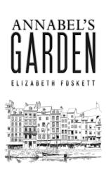 Annabel's Garden (ISBN: 9781037121661)