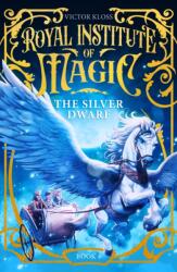 The Silver Dwarf (ISBN: 9781036707033)