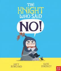 The Knight Who Said "No! (ISBN: 9781807080129)