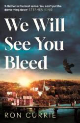 We Will See You Bleed (ISBN: 9781805466468)