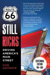 Route 66 Still Kicks - Centennial Edition (ISBN: 9781510785199)