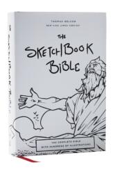 The Sketchbook Bible: The Complete Bible with Hundreds of Illustrations (ISBN: 9781400339471)