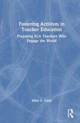 Fostering Activism in Teacher Education (ISBN: 9781041098546)