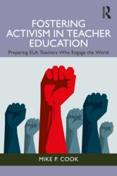 Fostering Activism in Teacher Education (ISBN: 9781041098522)