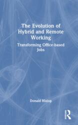 The Evolution of Hybrid and Remote Working (ISBN: 9781041066125)