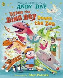 Dylan the Dino Boy Saves the Zoo (ISBN: 9780241772782)
