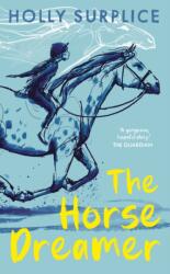 The Horse Dreamer (ISBN: 9781917171595)