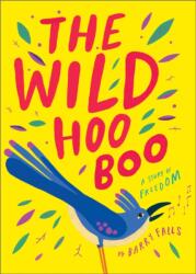 The Wild HooBoo (ISBN: 9781839134593)