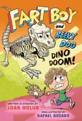 Fart Boy and Reeky Dog: Dino Doom! (ISBN: 9780593434345)