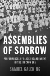 Assemblies of Sorrow (ISBN: 9780252049743)