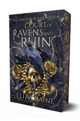 Court of Ravens and Ruin - RAINE ELIZA (ISBN: 9781917935036)