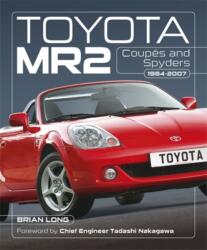Toyota Mr2 Coupes and Spyders (ISBN: 9781836440956)