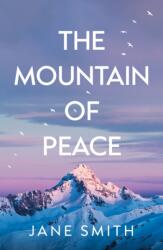 The Mountain of Peace (ISBN: 9781806342563)