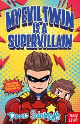 My Evil Twin Is a Supervillain (ISBN: 9781805139614)