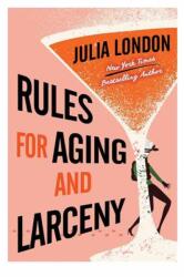 Rules for Aging and Larceny (ISBN: 9781496757142)