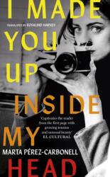 I Made You Up Inside My Head (ISBN: 9781399739078)