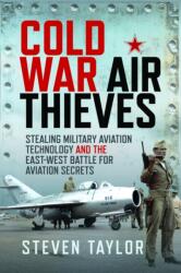 Cold War Air Thieves (ISBN: 9781036143497)