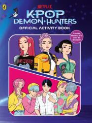 KPop Demon Hunters: Official Activity Book (ISBN: 9780241838082)