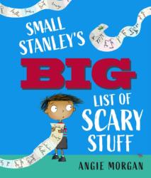 Small Stanley's Big List of Scary Stuff (ISBN: 9781917865203)