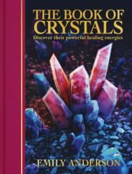 The Book of Crystals (ISBN: 9781398859852)