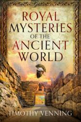 Royal Mysteries of the Ancient World (ISBN: 9781036123840)