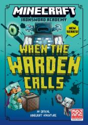 Minecraft: When the Warden Calls (ISBN: 9780008733230)