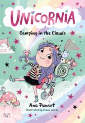 Unicornia: Camping in the Clouds (ISBN: 9781529531404)
