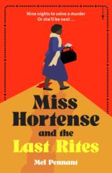 Miss Hortense and the Last Rites (ISBN: 9781399814423)