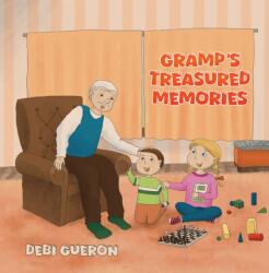 Gramp's Treasured Memories (ISBN: 9781035846528)