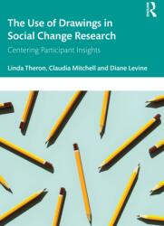 The Use of Drawings in Social Change Research (ISBN: 9781032753676)