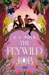The Feywild Job (ISBN: 9780593599792)