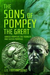 The Sons of Pompey the Great (ISBN: 9781526795663)
