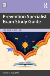 Prevention Specialist Exam Study Guide (ISBN: 9781041224372)